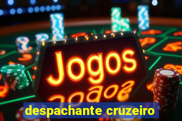 despachante cruzeiro